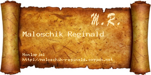 Maloschik Reginald névjegykártya